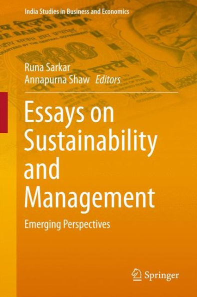 Essays on Sustainability and Management: Emerging Perspectives