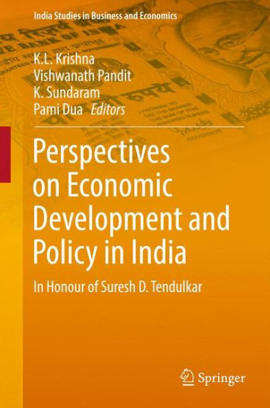 Perspectives on Economic Development and Policy India: Honour of Suresh D. Tendulkar