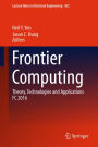 Frontier Computing: Theory, Technologies and Applications FC 2016