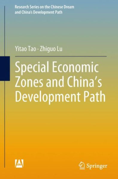 Special Economic Zones and China's Development Path