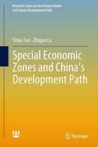 Title: Special Economic Zones and China's Development Path, Author: Yitao Tao