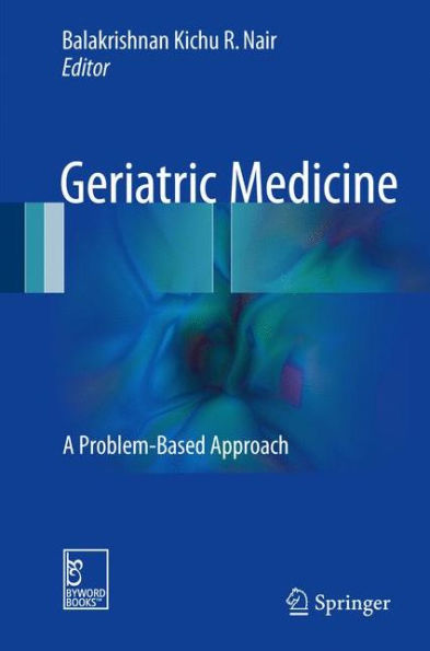 Geriatric Medicine: A Problem-Based Approach