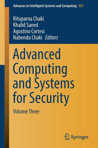 Advanced Computing and Systems for Security: Volume Three