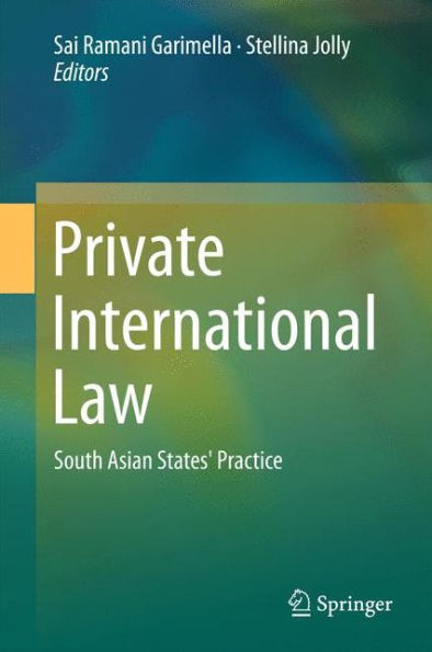 Private International Law: South Asian States' Practice