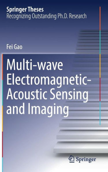 Multi-wave Electromagnetic-Acoustic Sensing and Imaging