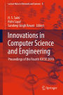 Innovations in Computer Science and Engineering: Proceedings of the Fourth ICICSE 2016