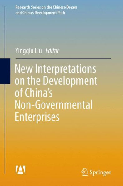 New Interpretations on the Development of China's Non-Governmental Enterprises