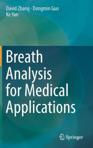 Title: Breath Analysis for Medical Applications, Author: David Zhang