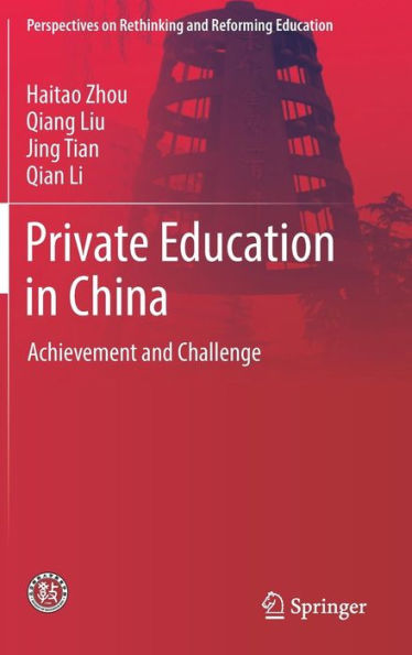 Private Education China: Achievement and Challenge