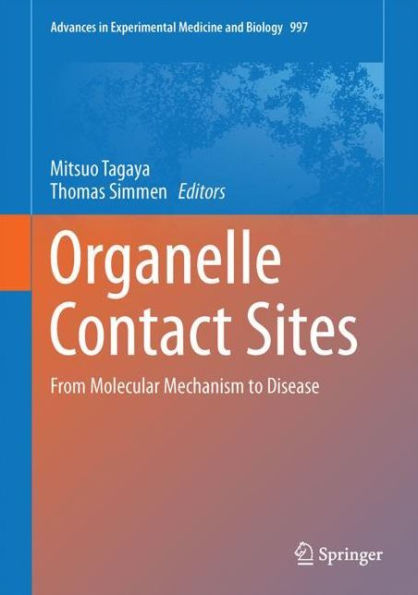 Organelle Contact Sites: From Molecular Mechanism to Disease