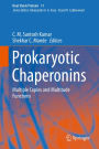 Prokaryotic Chaperonins: Multiple Copies and Multitude Functions