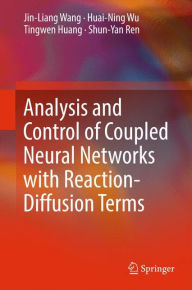 Title: Analysis and Control of Coupled Neural Networks with Reaction-Diffusion Terms, Author: Jin-Liang Wang