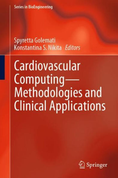 Cardiovascular Computing-Methodologies and Clinical Applications