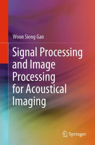 Signal Processing and Image for Acoustical Imaging