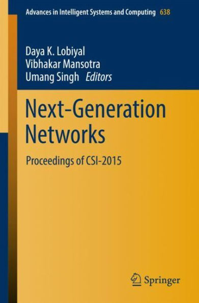 Next-Generation Networks: Proceedings of CSI-2015