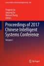 Proceedings of 2017 Chinese Intelligent Systems Conference: Volume I