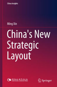 Title: China's New Strategic Layout, Author: Ming Xin