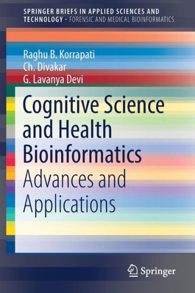 Cognitive Science and Health Bioinformatics: Advances and Applications