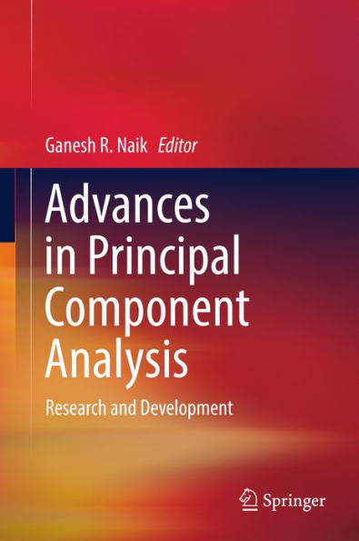 Advances in Principal Component Analysis: Research and Development