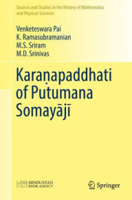 Title: Kara?apaddhati of Putumana Somayaji, Author: Venketeswara Pai