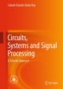 Circuits, Systems and Signal Processing: A Tutorials Approach