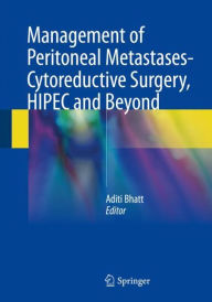 German audiobook free download Management of peritoneal metastases- Cytoreductive surgery, HIPEC and beyond by Aditi Bhatt