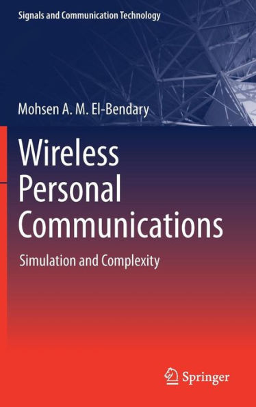 Wireless Personal Communications: Simulation and Complexity