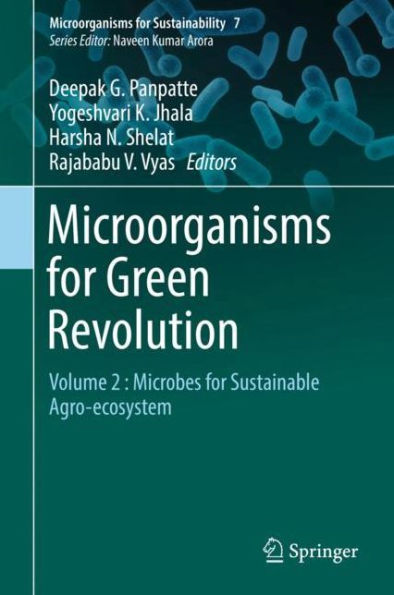 Microorganisms for Green Revolution: Volume 2 : Microbes Sustainable Agro-ecosystem