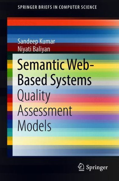 Semantic Web-Based Systems: Quality Assessment Models