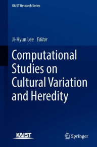 Title: Computational Studies on Cultural Variation and Heredity, Author: Ji-Hyun Lee