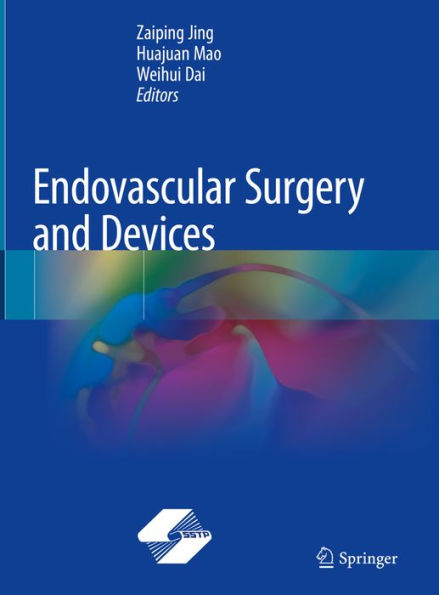 Endovascular Surgery and Devices