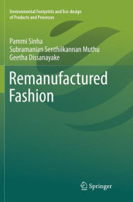 Title: Remanufactured Fashion, Author: Pammi Sinha