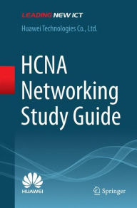 Title: HCNA Networking Study Guide, Author: Huawei Technologies Co.