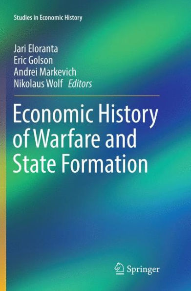 Economic History of Warfare and State Formation