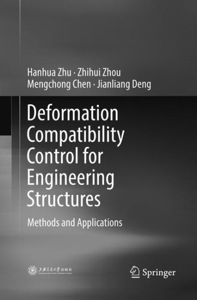 Deformation Compatibility Control for Engineering Structures: Methods and Applications