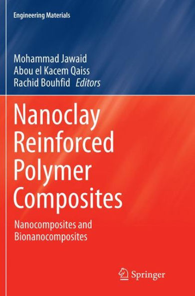 Nanoclay Reinforced Polymer Composites: Nanocomposites and Bionanocomposites