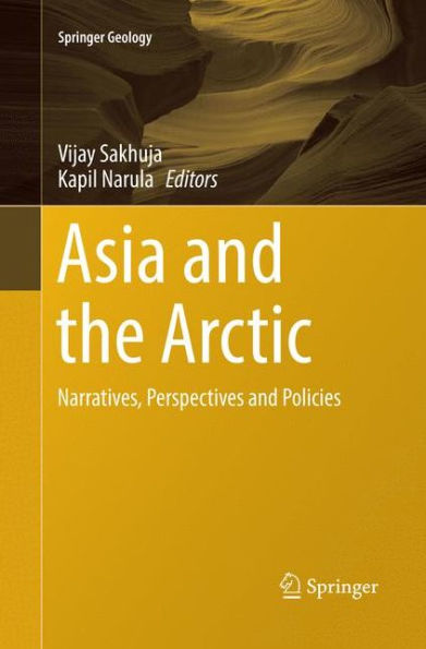 Asia and the Arctic: Narratives, Perspectives Policies
