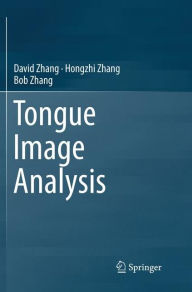 Title: Tongue Image Analysis, Author: David Zhang