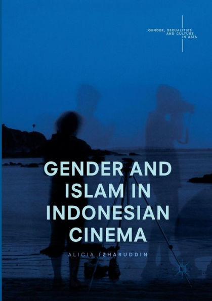 Gender and Islam Indonesian Cinema