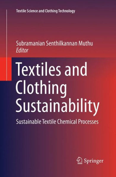 Textiles and Clothing Sustainability: Sustainable Textile Chemical Processes