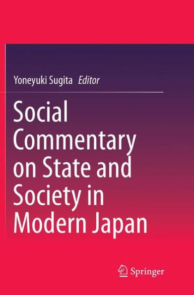 Social Commentary on State and Society Modern Japan