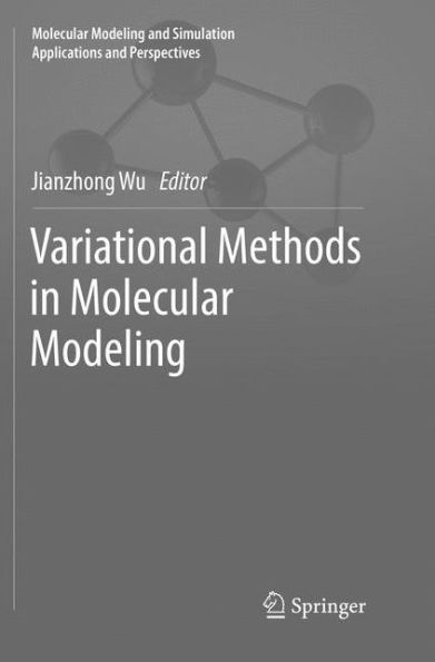 Variational Methods in Molecular Modeling