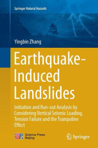 Title: Earthquake-Induced Landslides: Initiation and run-out analysis by considering vertical seismic loading, tension failure and the trampoline effect, Author: Yingbin Zhang