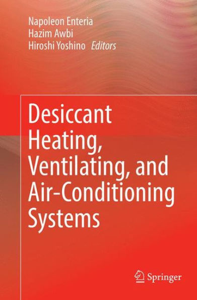 Desiccant Heating, Ventilating, and Air-Conditioning Systems