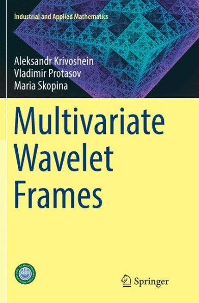 Multivariate Wavelet Frames