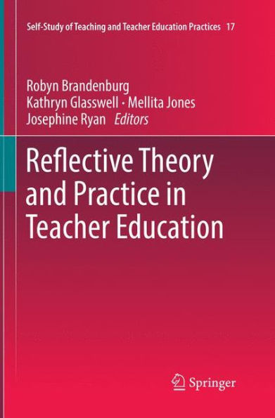 Reflective Theory and Practice Teacher Education