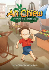 Title: Ah Chiew - Memoirs of a Penang Boy: This memoir is written by my father that just turned 70. It is about him growing up in Penang, Malaysia. It illustrates the lost cultures and other interesting stories which can be passed on to our future generations., Author: Su Yin Lee