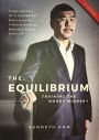 The Equilibrium, Training the Money Mindset