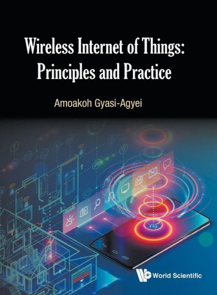 Wireless Internet Of Things: Principles And Practice