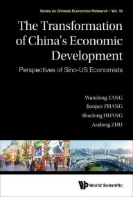 Title: TRANSFORMATION OF CHINA'S ECONOMIC DEVELOPMENT, THE: Perspectives of Sino-US Economists, Author: Wandong Yang